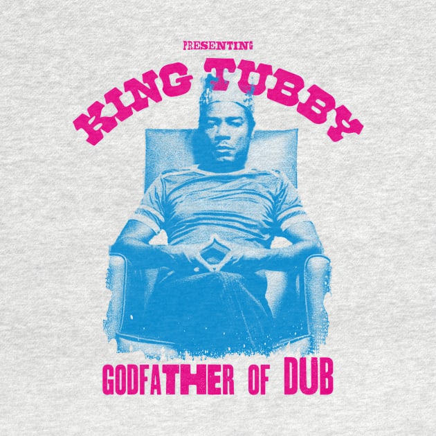 king tubby godfather of dub by HAPPY TRIP PRESS